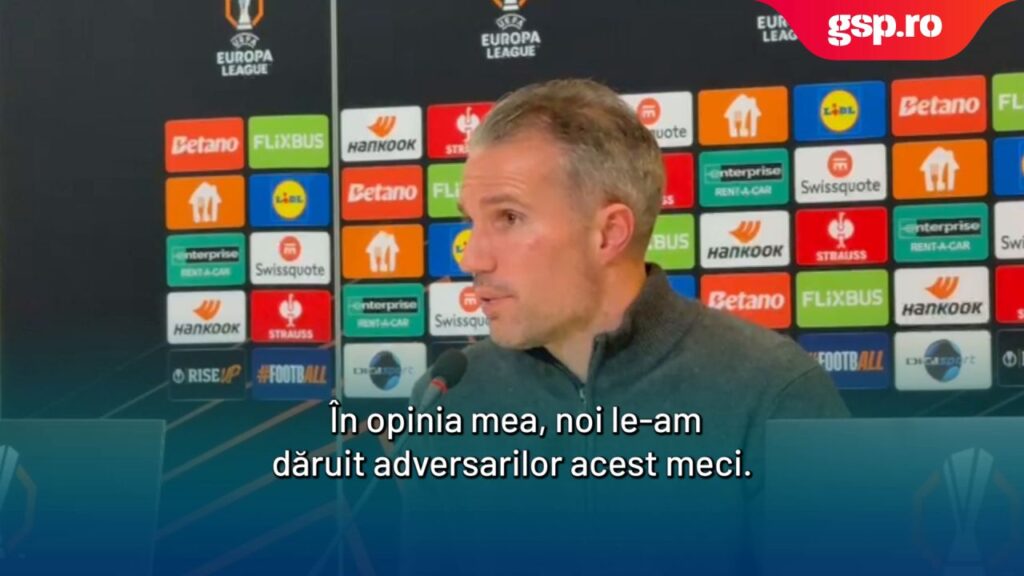 FCSB vs Feyenoord 4-3 » Robin van Persie, după înfrângerea suferită la ultima fază: „În opinia mea, noi le-am dăruit adversarilor acest meci”
