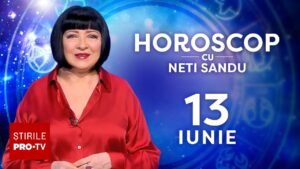 Horoscop 13 iunie 2026, cu Neti Sandu. Este animată sfera sentimentală